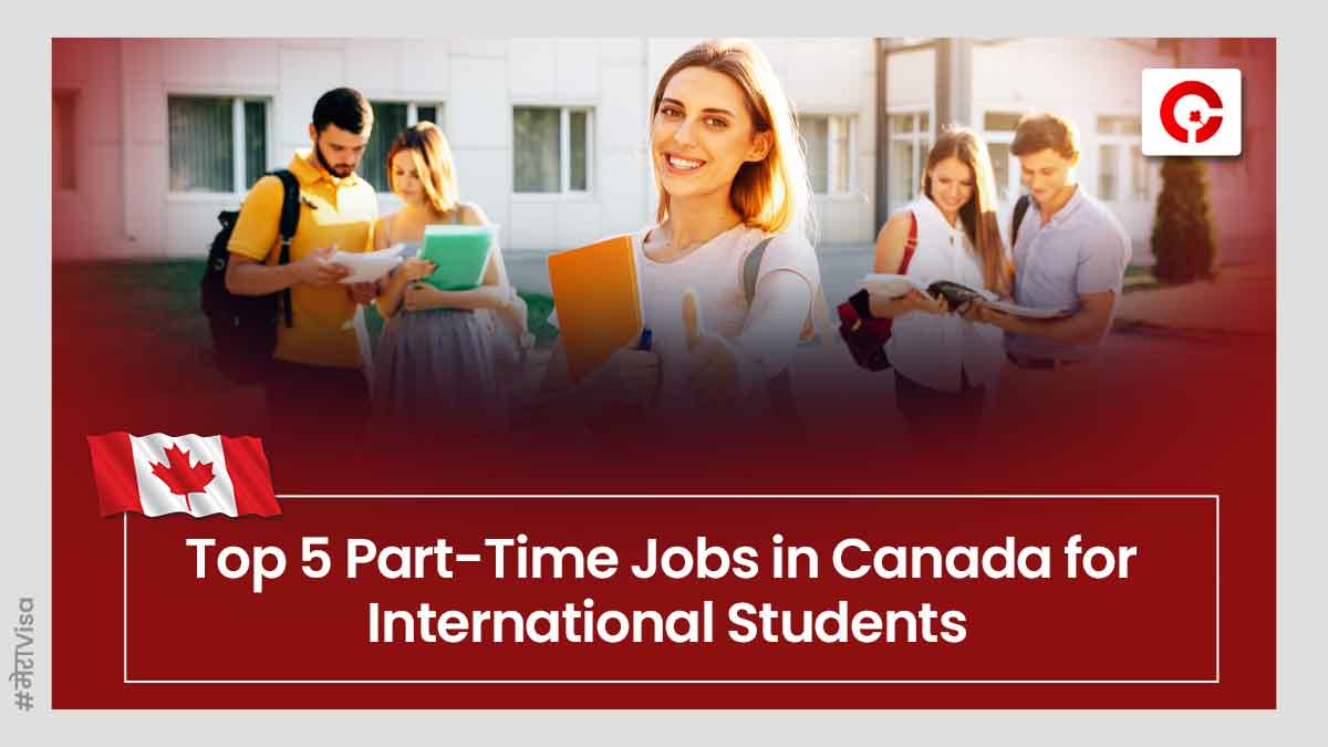 5 Best part-time jobs in Canada for international students