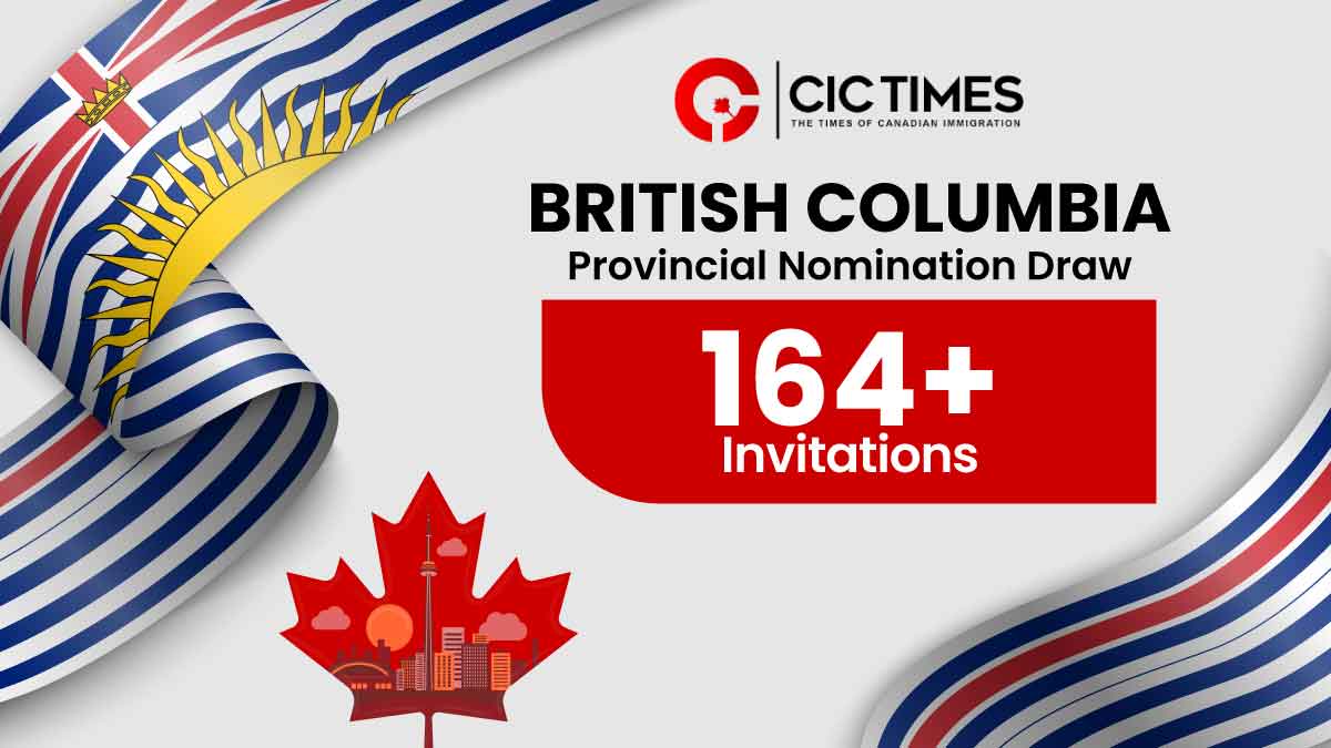 British Columbia invites 164+ candidates in latest draw