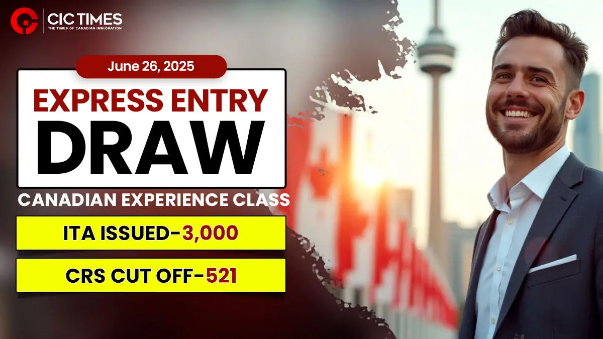 Canada Issues 3,000 ITAs in Latest CEC Draw – CRS Score Drops to 521!