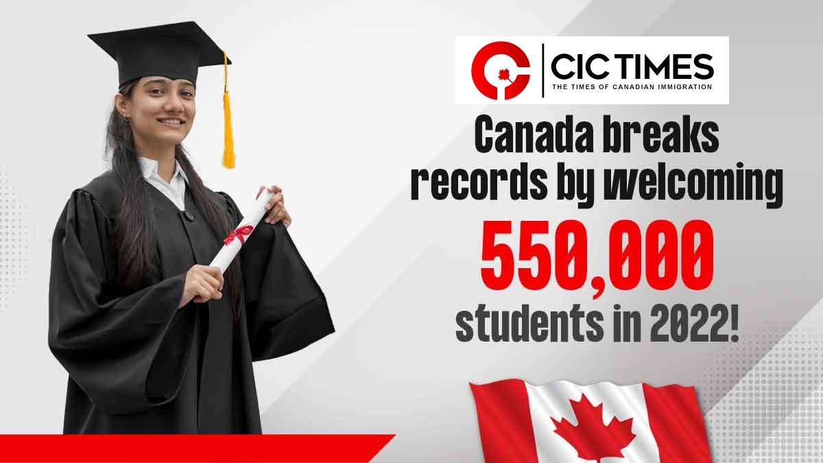 Canada sets new record by welcoming 550,000 students in 2022!