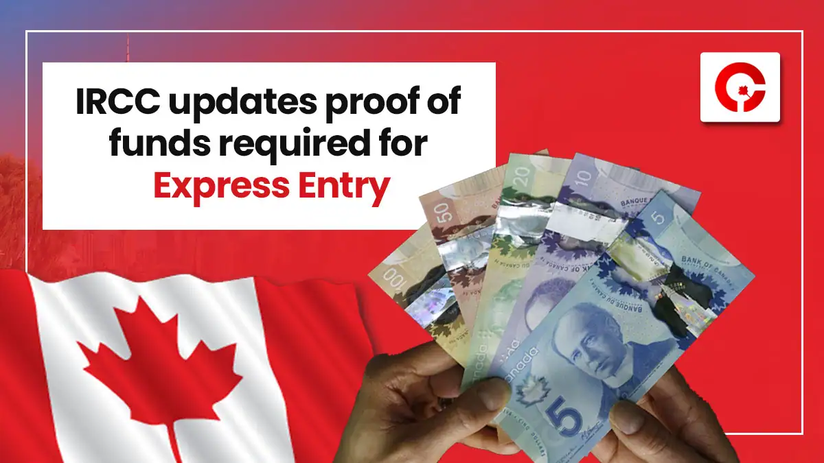 IRCC updates Proof of Funds requirement for Express Entry