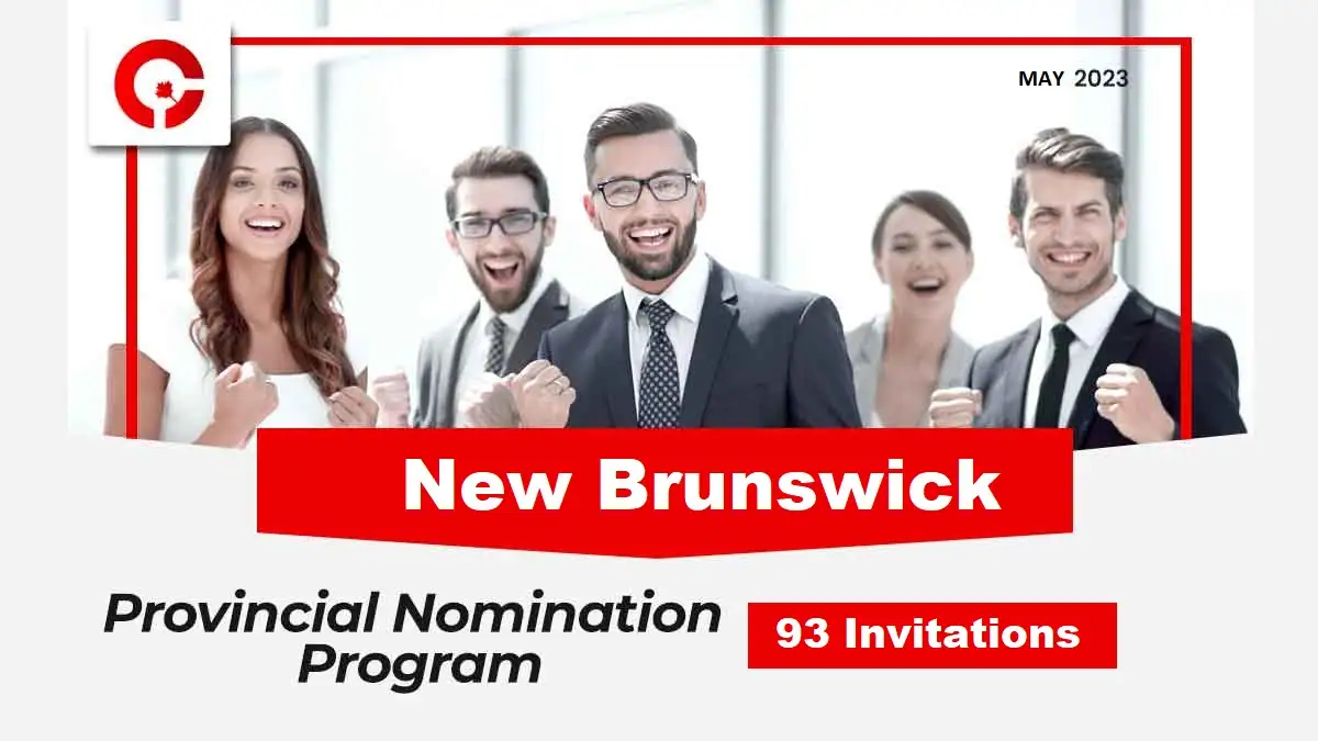 Latest New Brunswick PNP Draw Invites 93 Candidates!