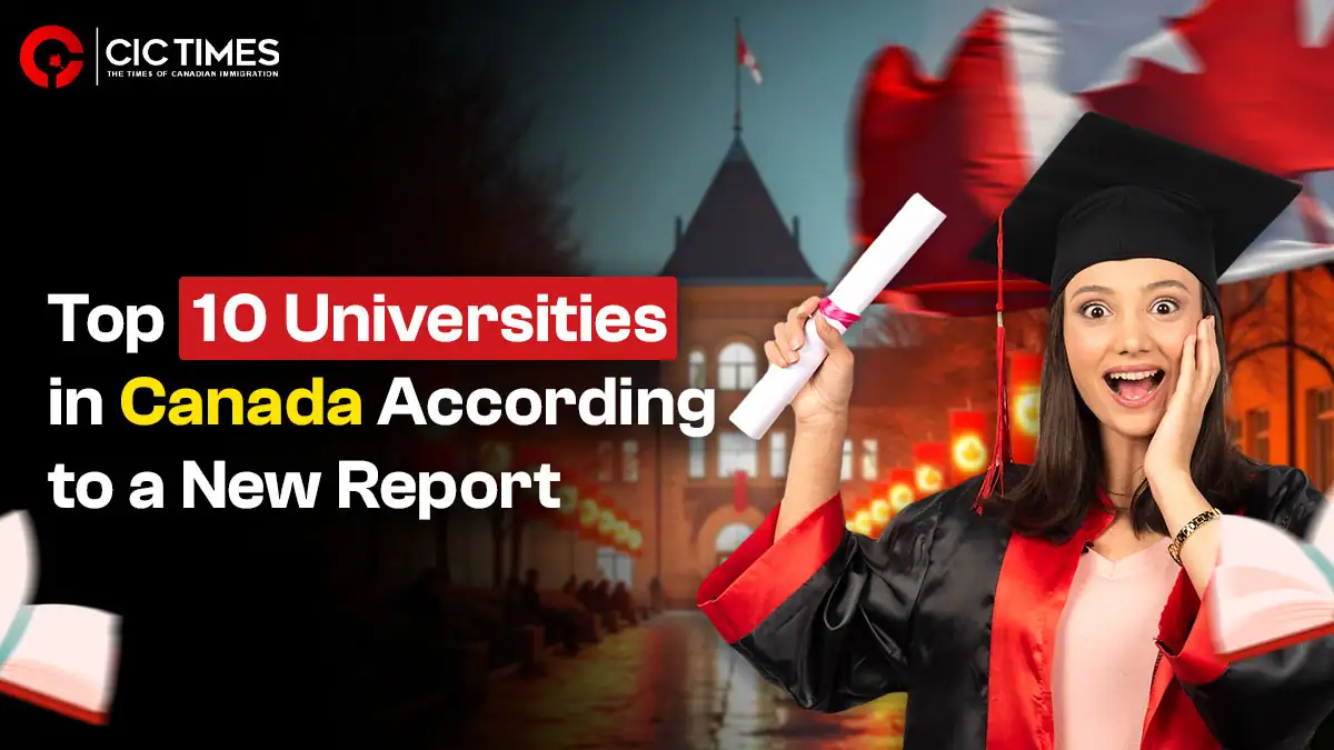 New Report Reveals the Top 10 Canadian Universities for 2025