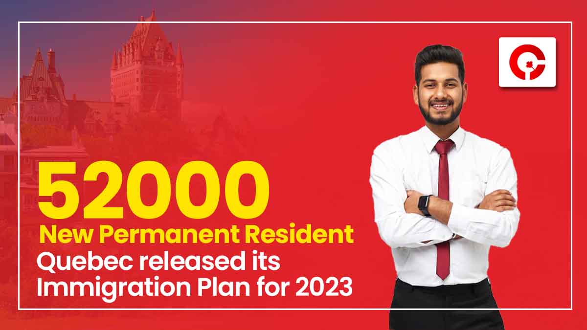 Quebec Immigration Level Plan for 2023 announced!