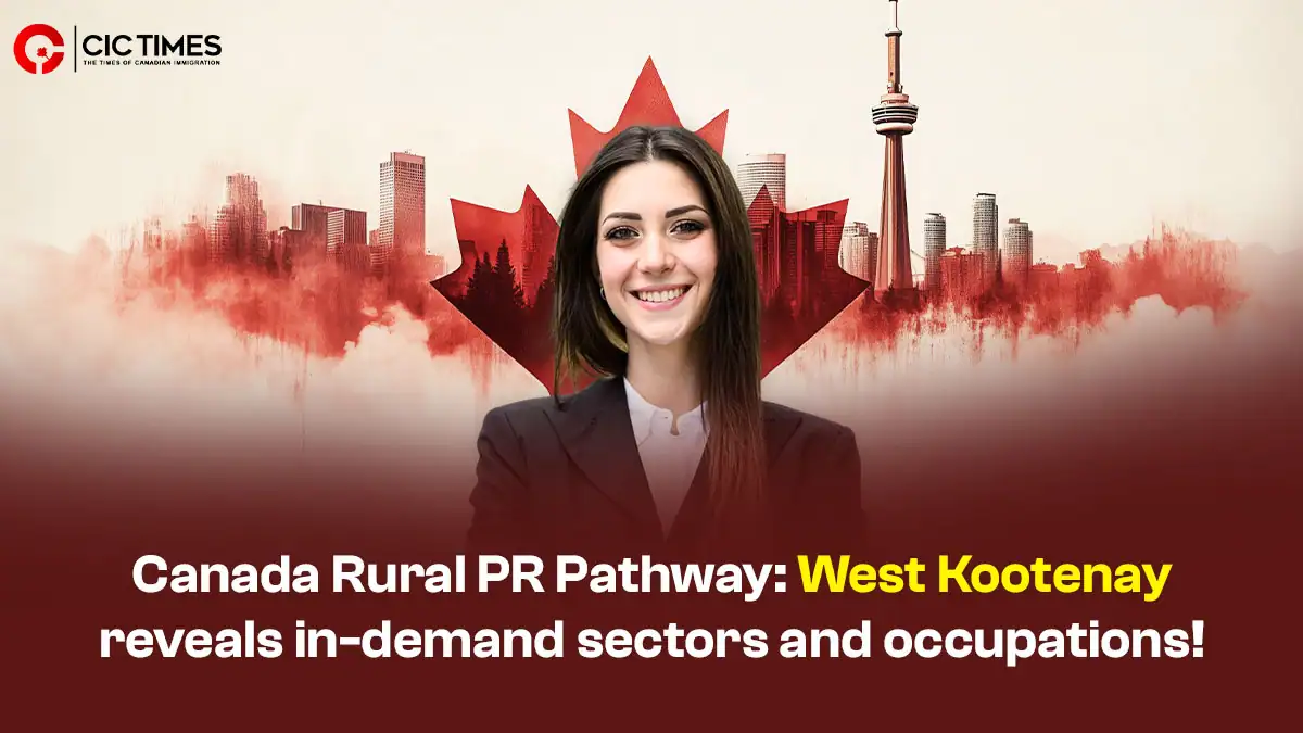 West Kootenay announces priority sectors and occupations for the rural PR pathway